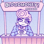 Bloodmoney Remake