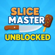 Slice Master Unblocked